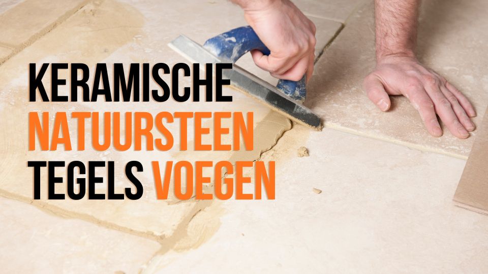 Keramische natuursteen tegels voegen