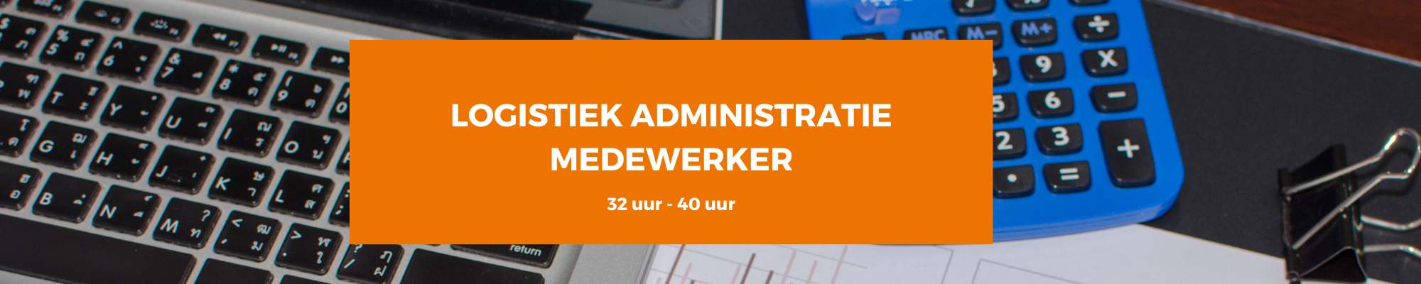 Vacature Logistiek administratie medewerker RBTegels Tiel