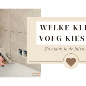 Welke kleur voeg kies je?